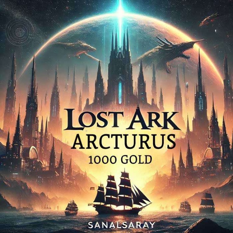 Lost Ark Arcturus 1000 Gold affordable price fast delivery Sanalsaray Lost Ark gold purchase instant delivery digital game