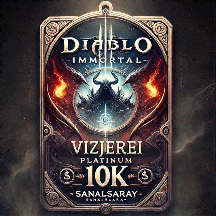 Diablo Immortal Platinum Vizjerei uygun fiyat hızlı teslimat Sanalsaray oyun içi para birimi aksiyon RPG anında teslim güvenli alışveriş